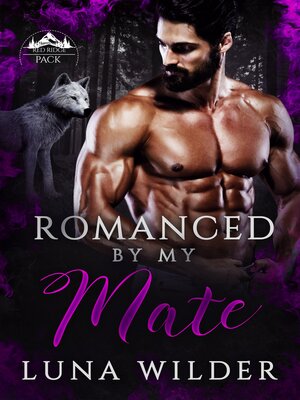 cover image of Romanced by My Mate